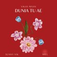 Duniya Tu Ae Mp3